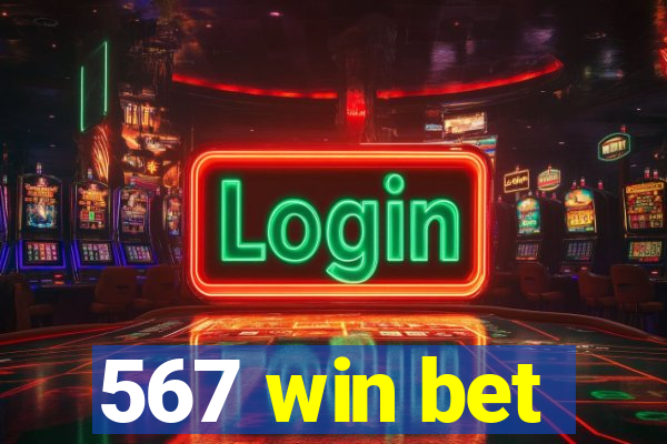 567 win bet