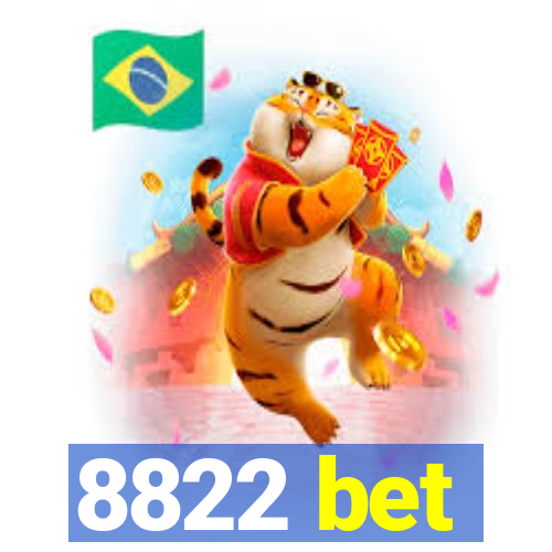 8822 bet