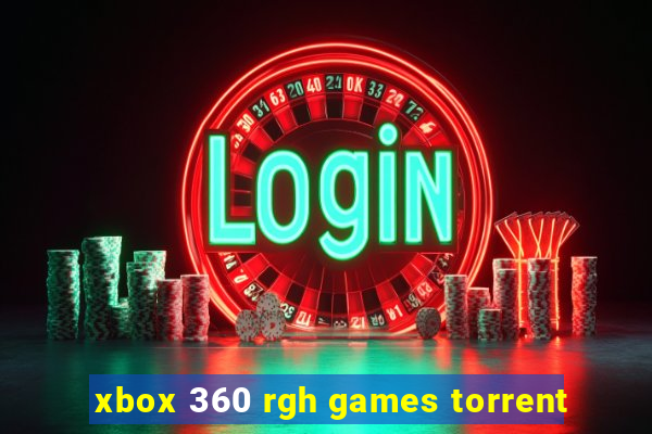 xbox 360 rgh games torrent