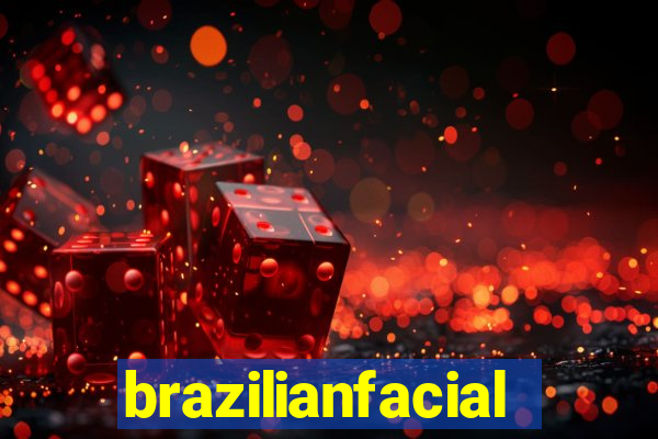 brazilianfacial