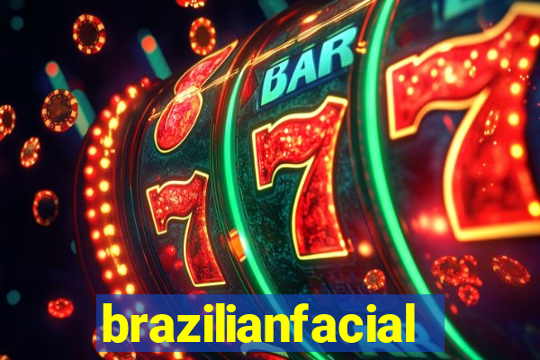 brazilianfacial