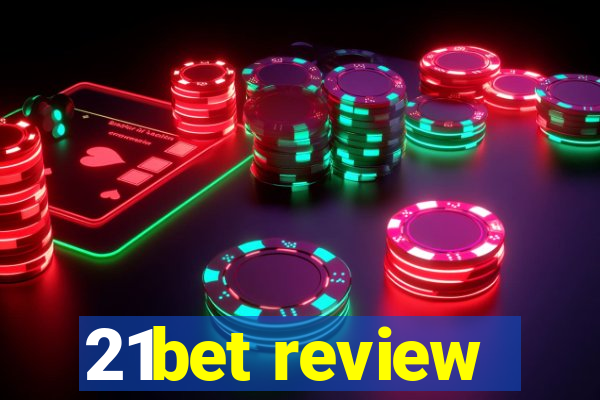 21bet review