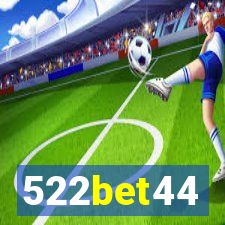 522bet44