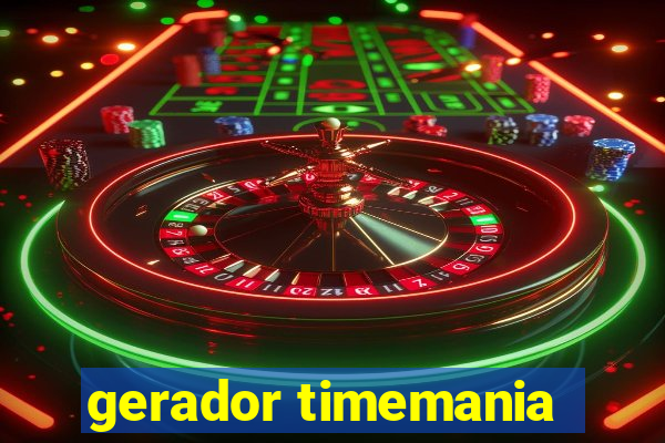 gerador timemania