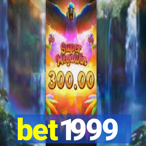 bet1999