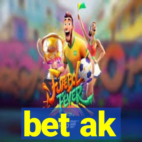 bet ak