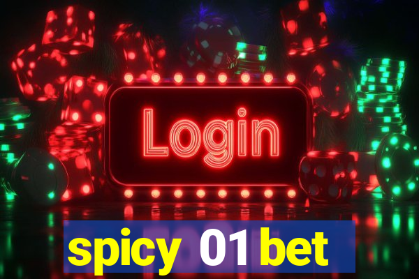 spicy 01 bet