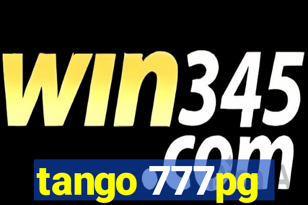 tango 777pg