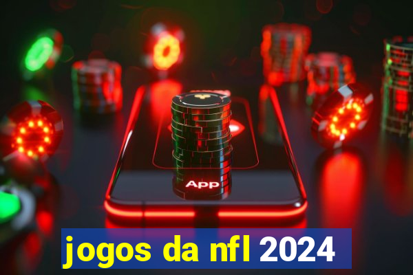 jogos da nfl 2024