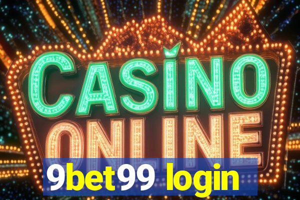 9bet99 login