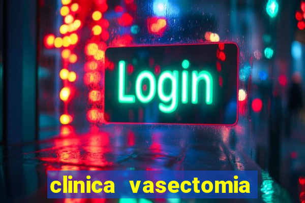 clinica vasectomia porto alegre