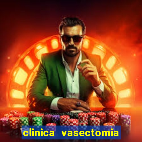 clinica vasectomia porto alegre