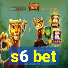 s6 bet