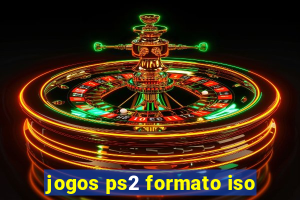 jogos ps2 formato iso