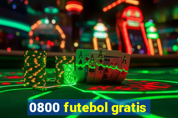 0800 futebol gratis