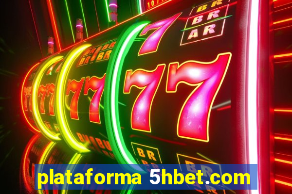 plataforma 5hbet.com