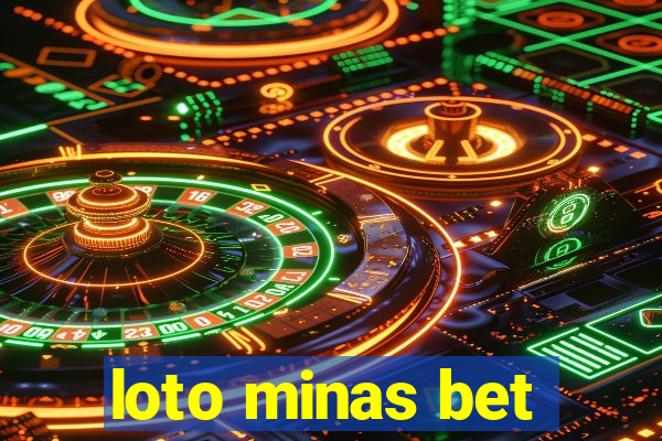 loto minas bet