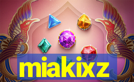 miakixz