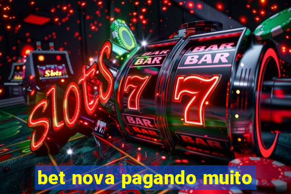 bet nova pagando muito