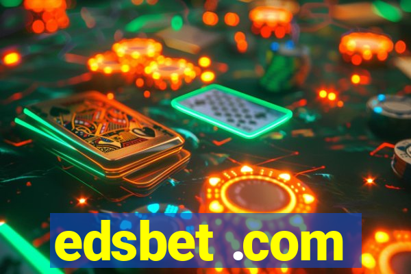 edsbet .com