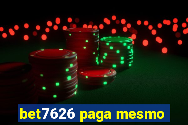 bet7626 paga mesmo