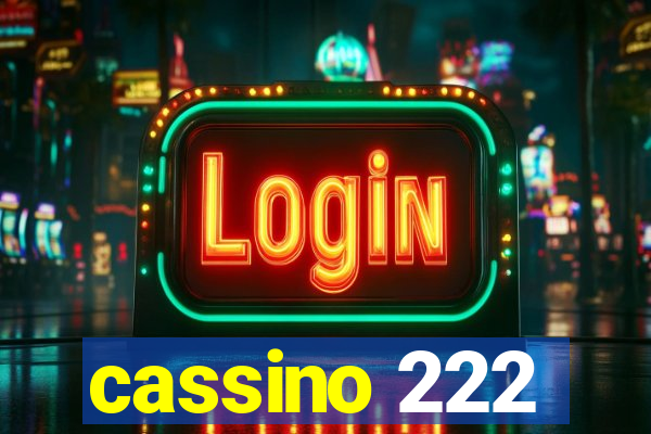 cassino 222