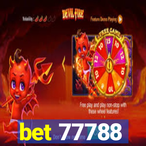 bet 77788