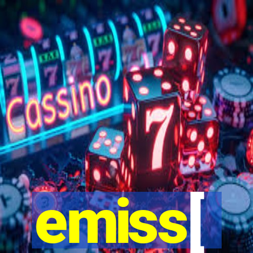 emiss[