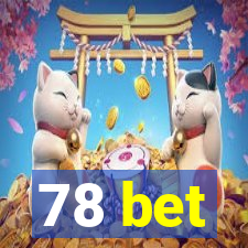 78 bet