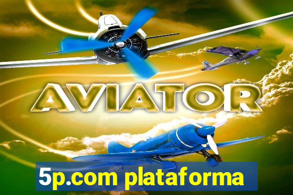 5p.com plataforma