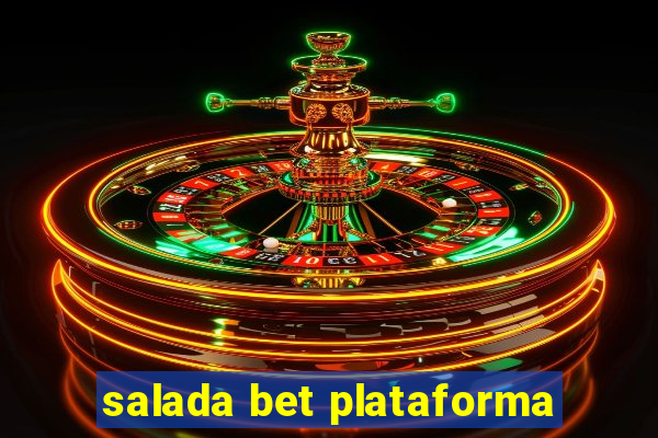 salada bet plataforma