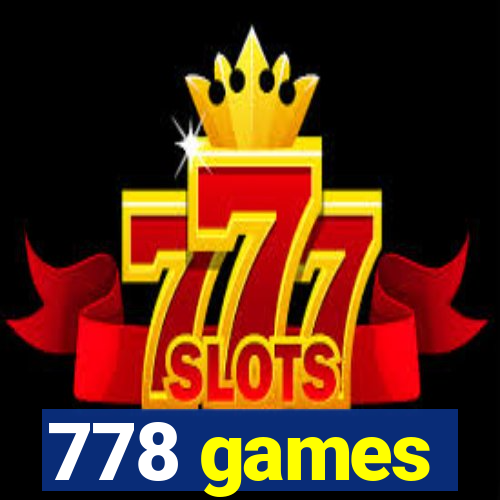 778 games