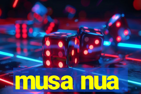 musa nua