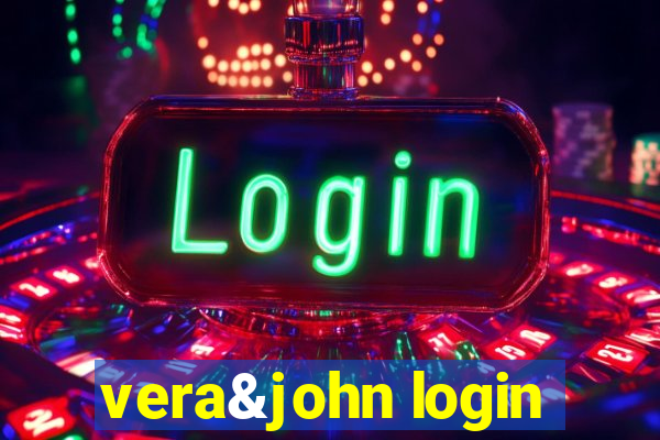 vera&john login