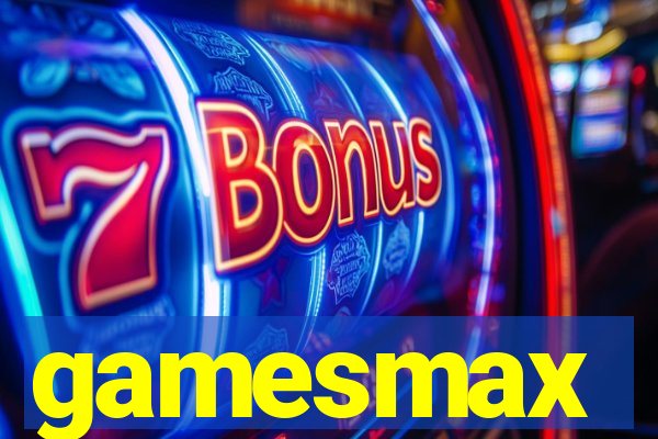 gamesmax