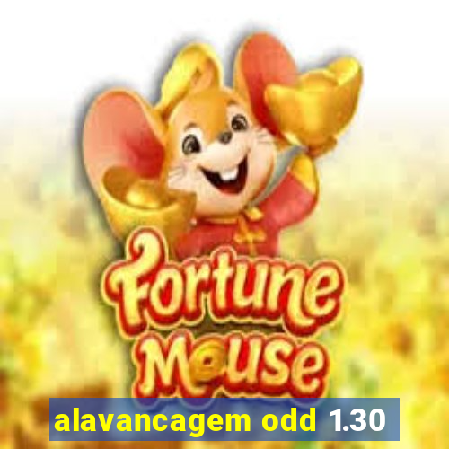 alavancagem odd 1.30