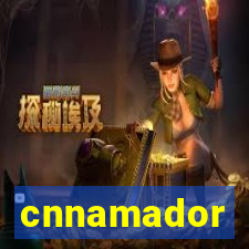 cnnamador