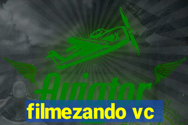 filmezando vc