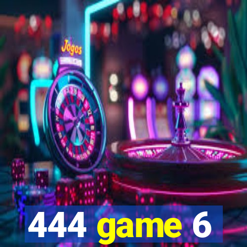 444 game 6