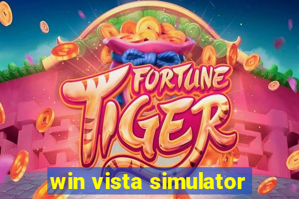 win vista simulator