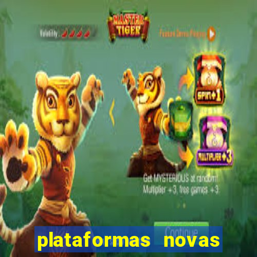 plataformas novas que est o pagando