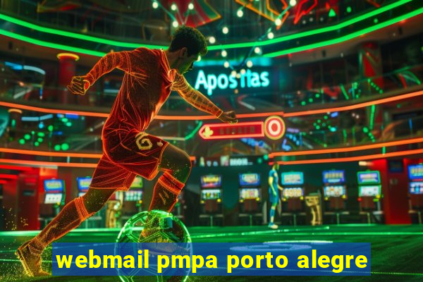 webmail pmpa porto alegre