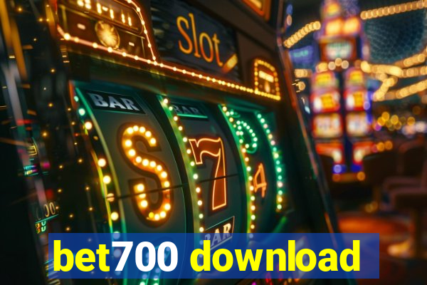 bet700 download