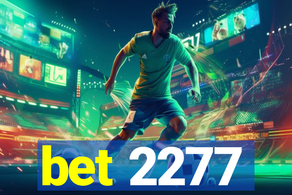 bet 2277