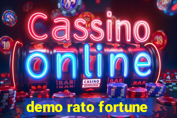 demo rato fortune