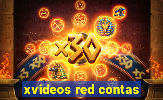 xvideos red contas