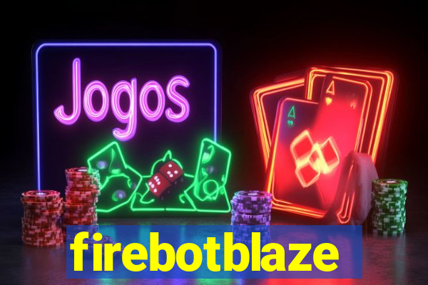 firebotblaze