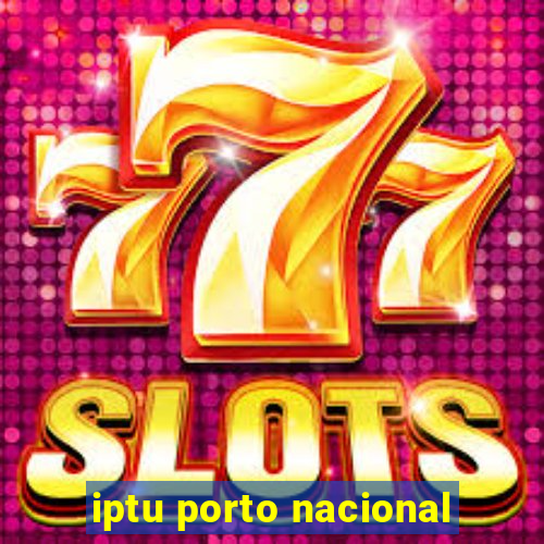 iptu porto nacional