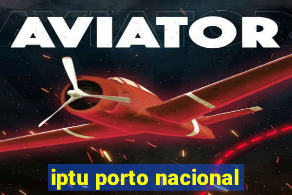 iptu porto nacional