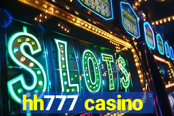 hh777 casino